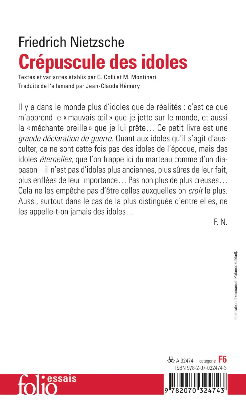 Crépuscule des idoles ou Comment philosopher à coups de marteau - Friedrich Nietzsche