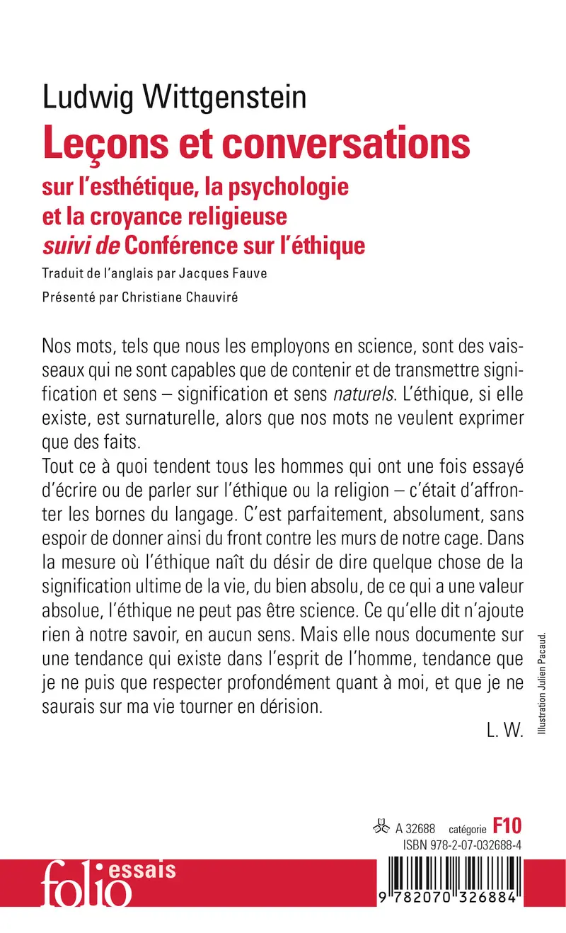 Leçons et conversations sur l'esthétique, la psychologie et la croyance religieuse suivi de Conférence sur l'Éthique - Ludwig Wittgenstein