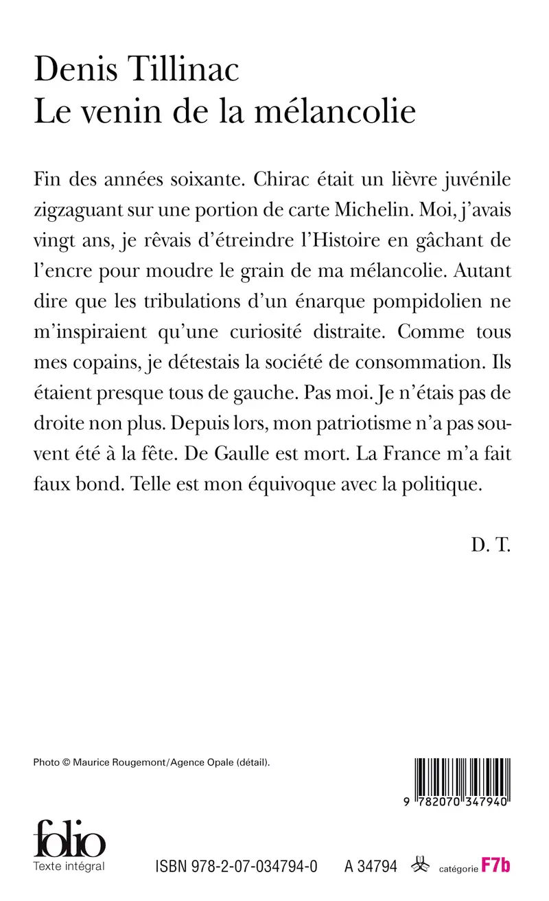 Le venin de la mélancolie - Denis Tillinac