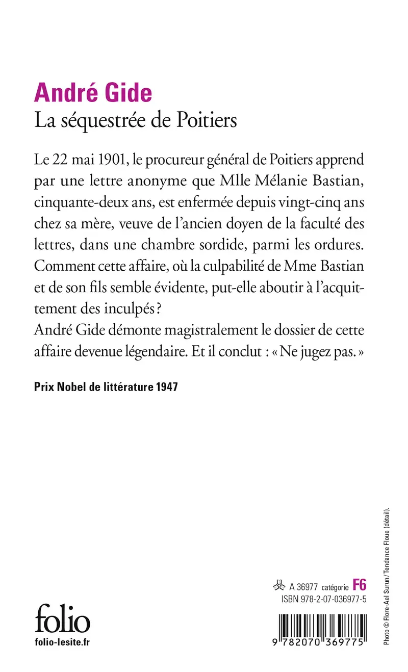 La Séquestrée de Poitiers suivi de L'Affaire Redureau - André Gide