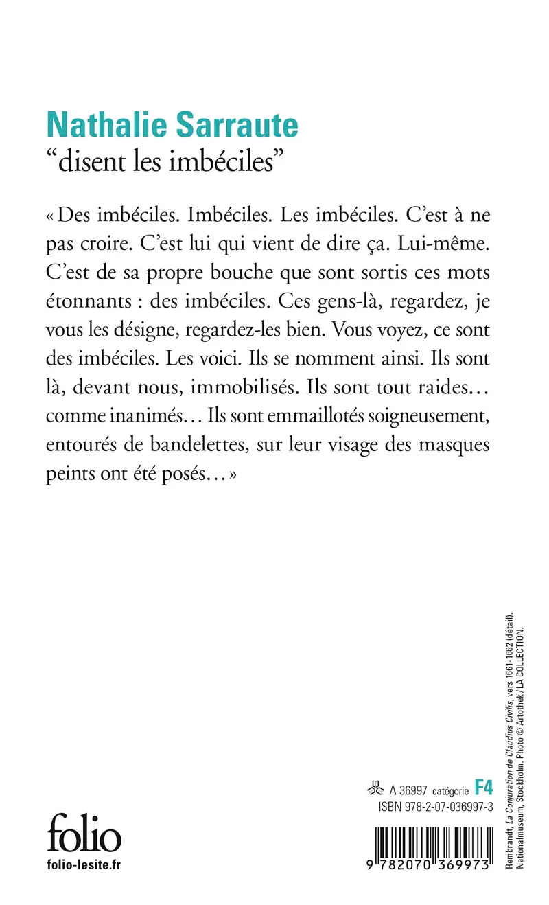 «Disent les imbéciles» - Nathalie Sarraute