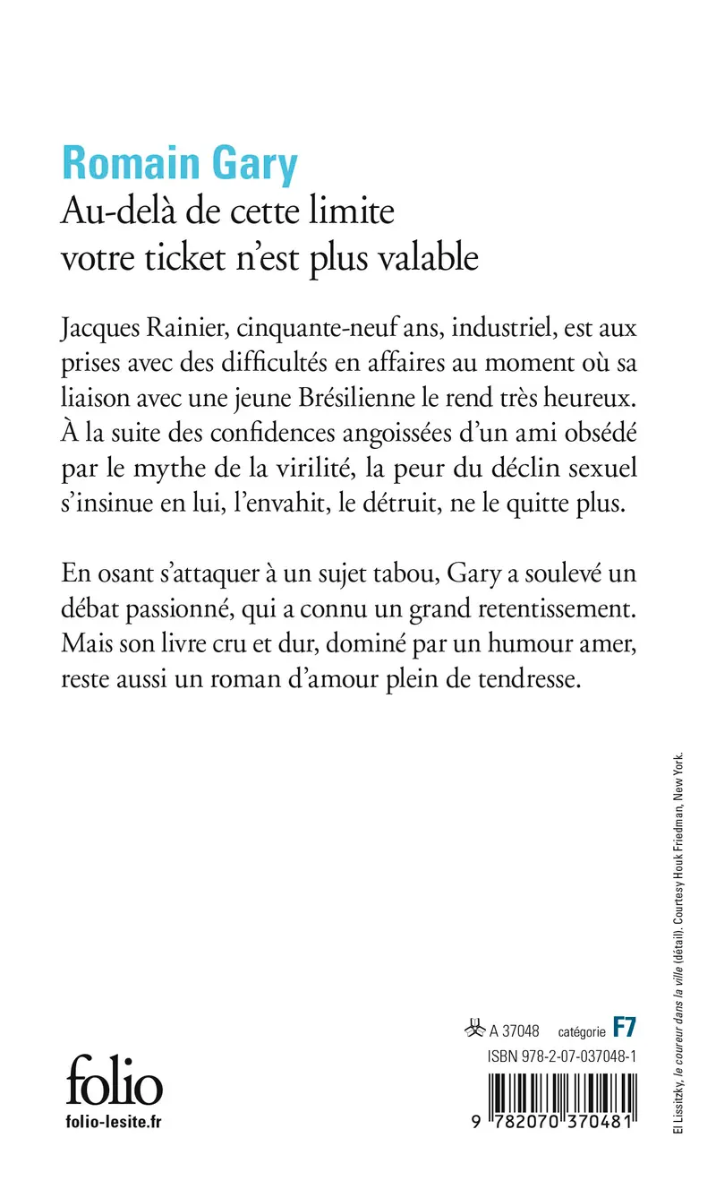 Au-delà de cette limite votre ticket n'est plus valable - Romain Gary