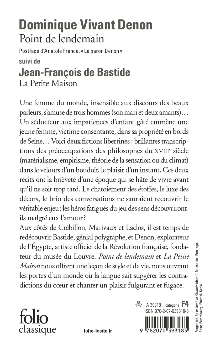 Point de lendemain (D. V. Denon) – La Petite Maison (J.-F. de Bastide) - Dominique Vivant Denon - Jean-François de Bastide - Anatole France