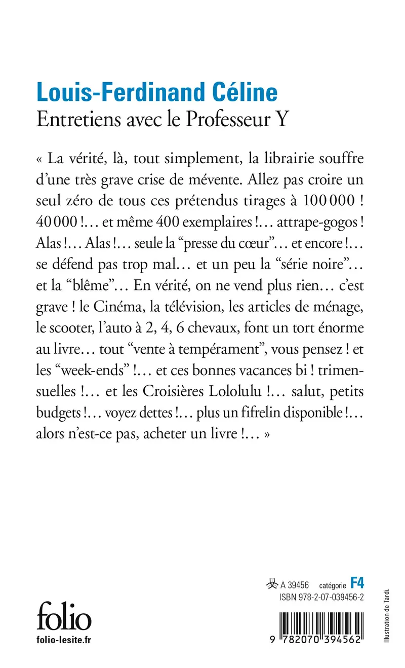 Entretiens avec le Professeur Y - Louis-Ferdinand Céline