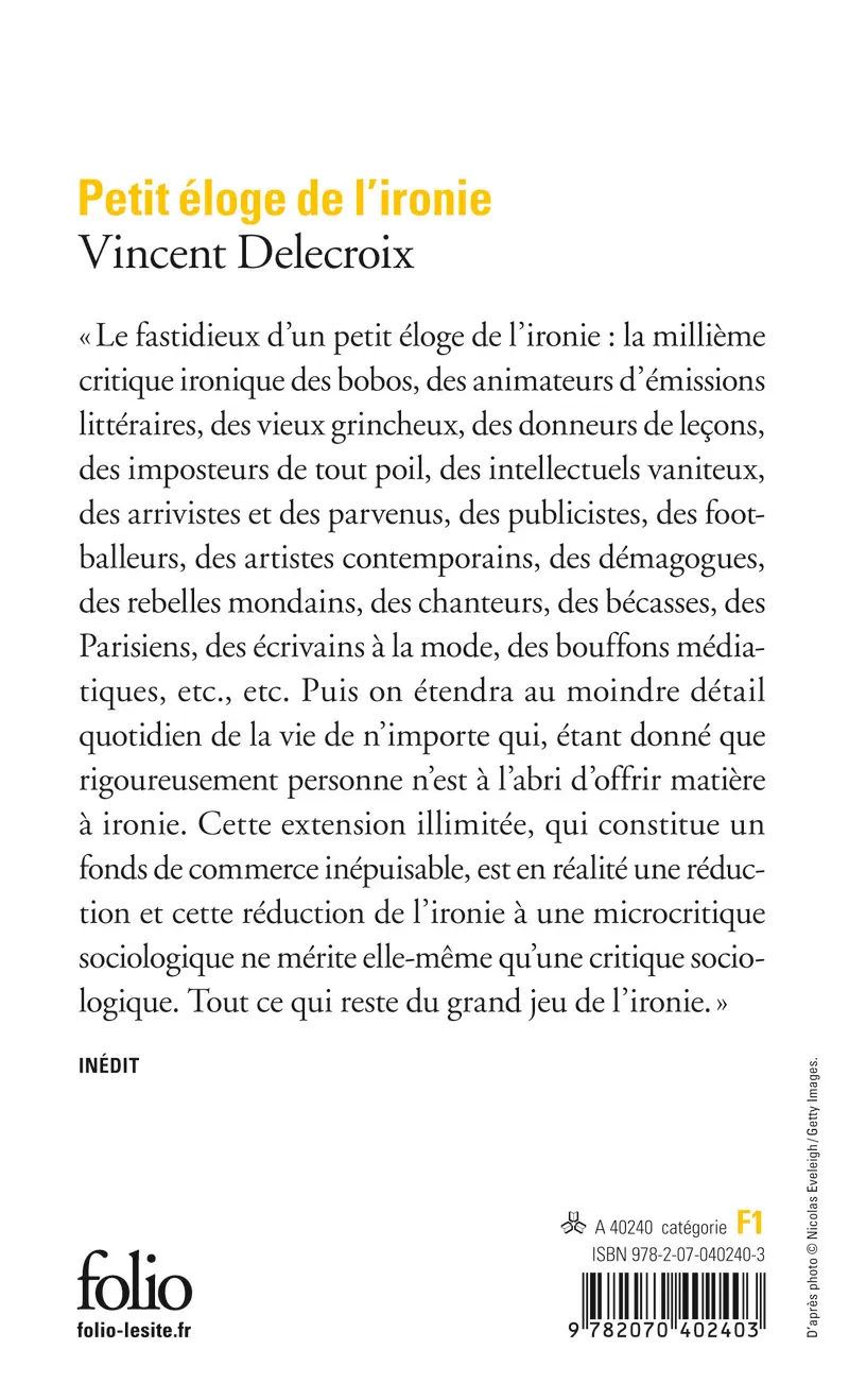 Petit éloge de l'ironie - Vincent Delecroix