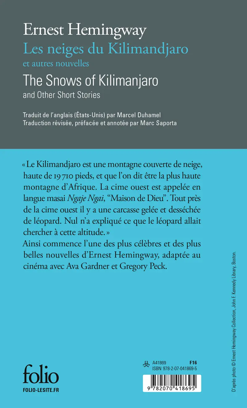 Les neiges du Kilimandjaro et autres nouvelles/The Snows of Kilimanjaro and other short stories - Ernest Hemingway