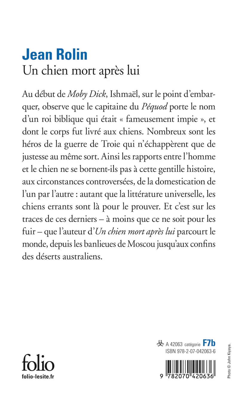 Un chien mort après lui - Jean Rolin