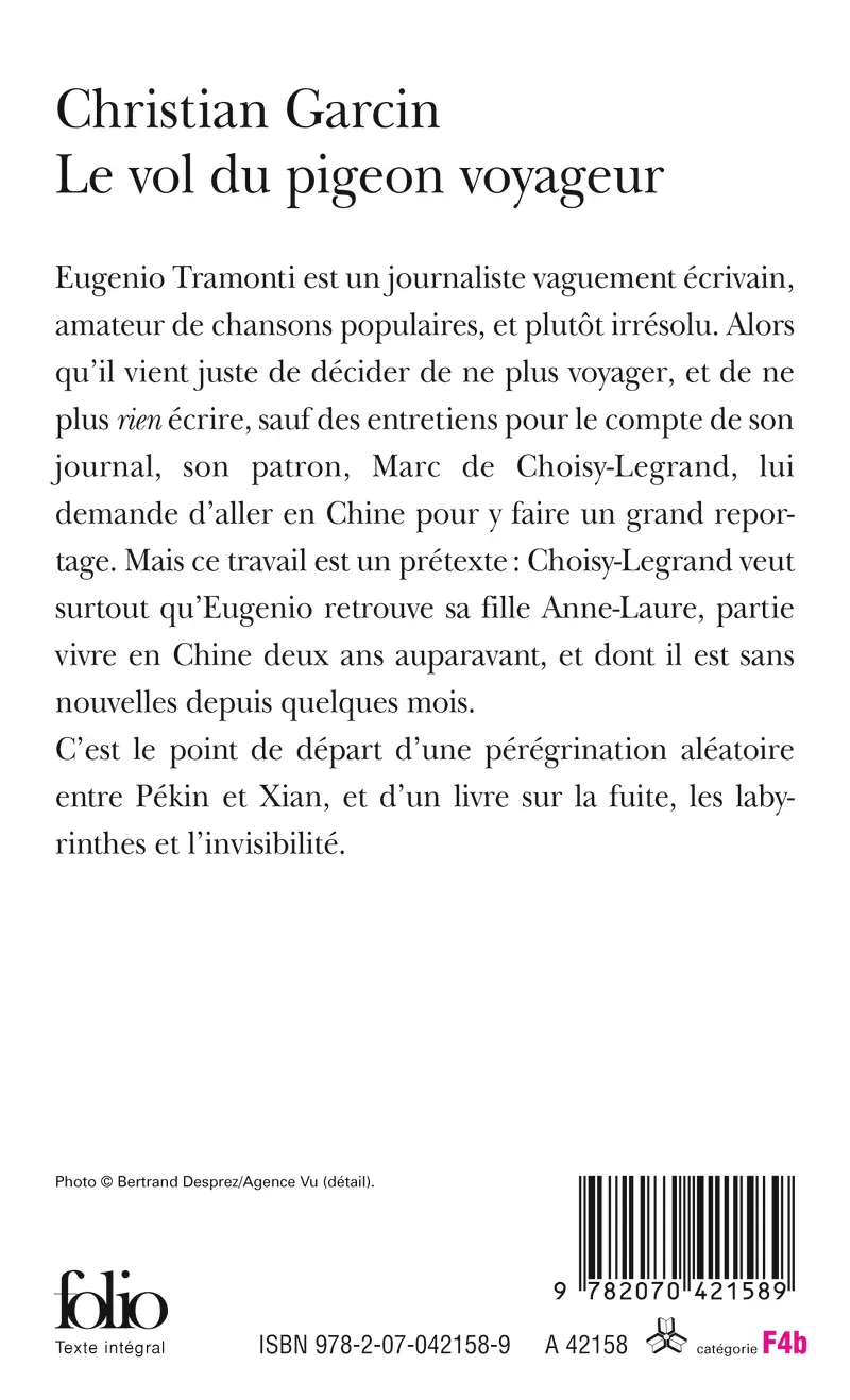 Le Vol du pigeon voyageur - Christian Garcin