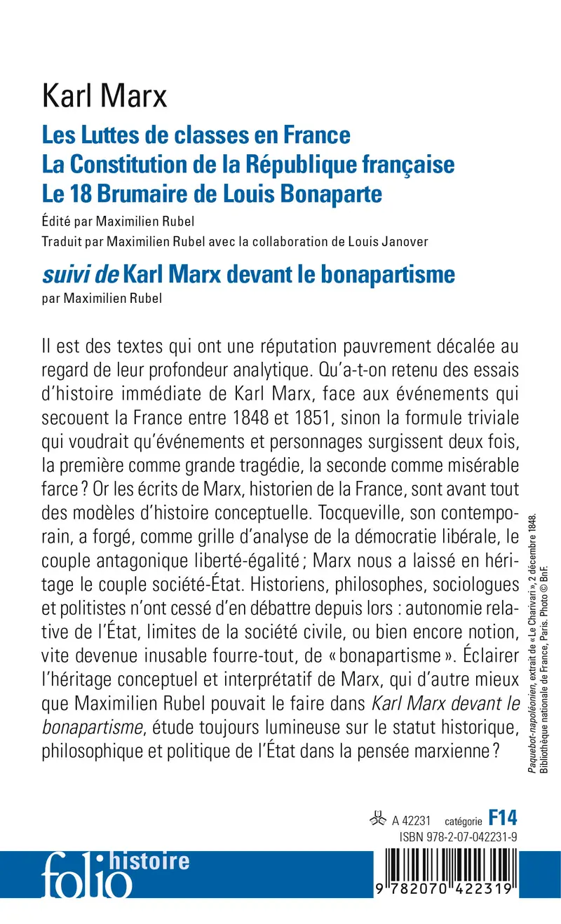 Les Luttes de classes en France suivi de La Constitution de la République française adoptée le 4 novembre 1848 et de Le 18 Brumaire de Louis Bonaparte - Karl Marx - Maximilien Rubel