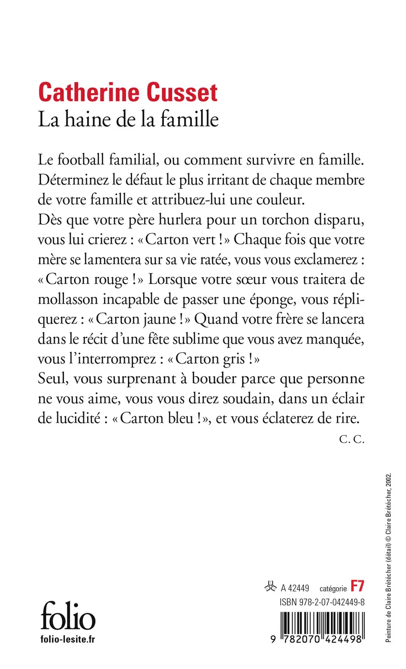 La haine de la famille - Catherine Cusset