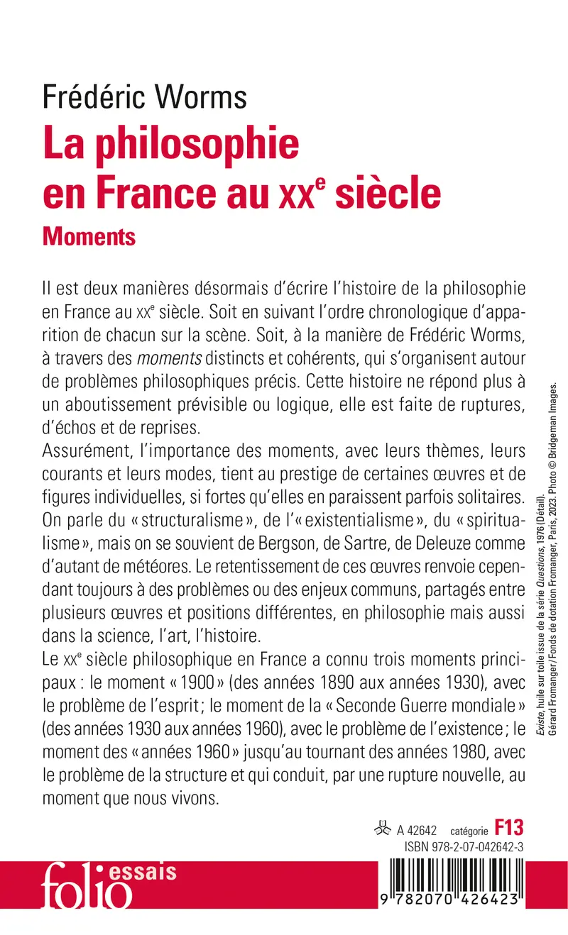 La philosophie en France au XXe siècle - Frédéric Worms