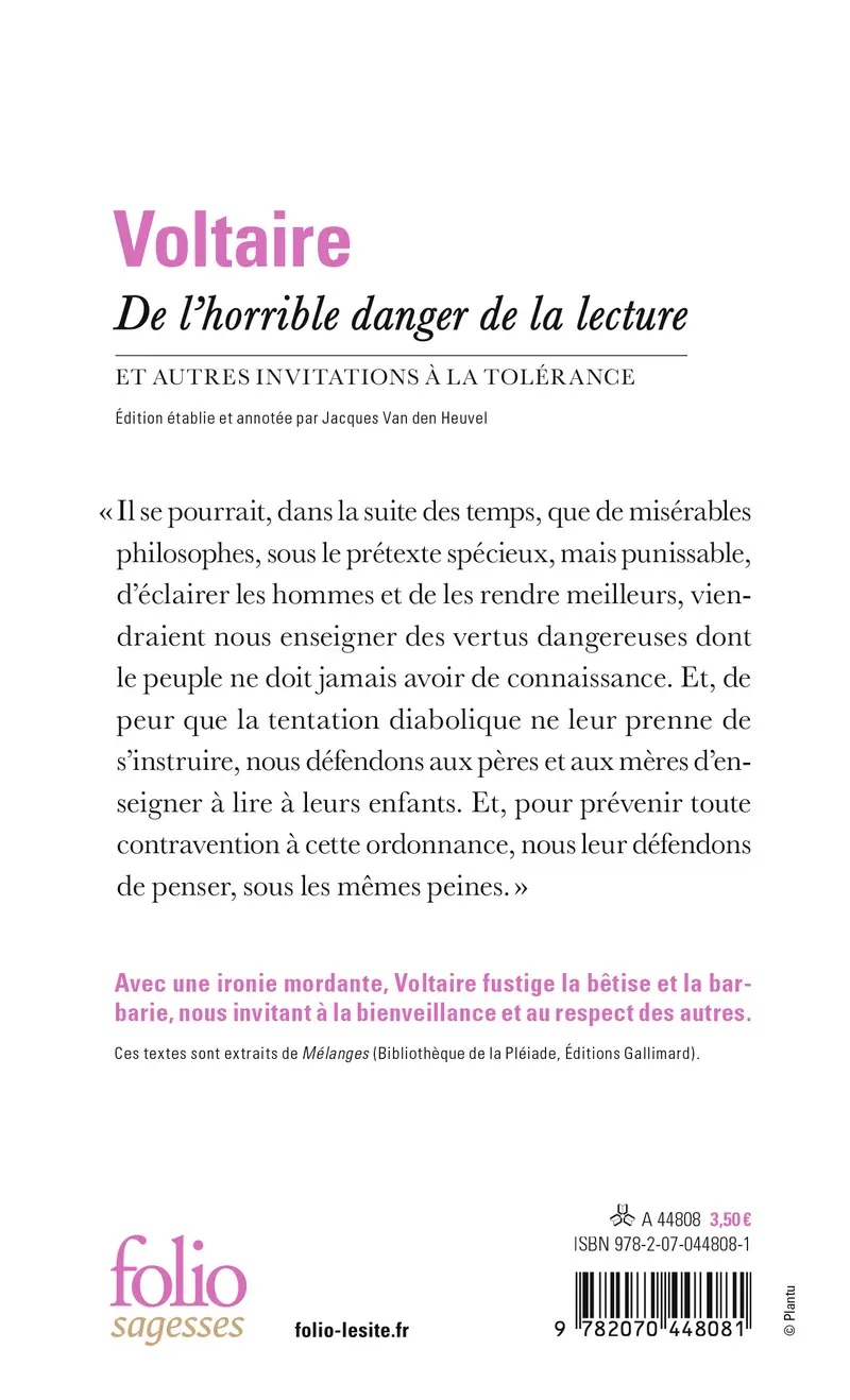 De l’horrible danger de la lecture et autres invitations à la tolérance - Voltaire
