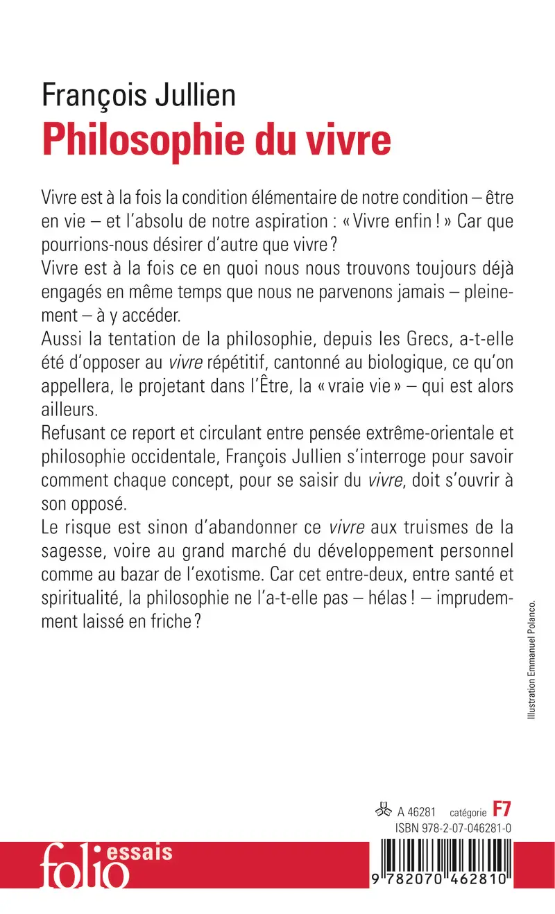 Philosophie du vivre - François Jullien