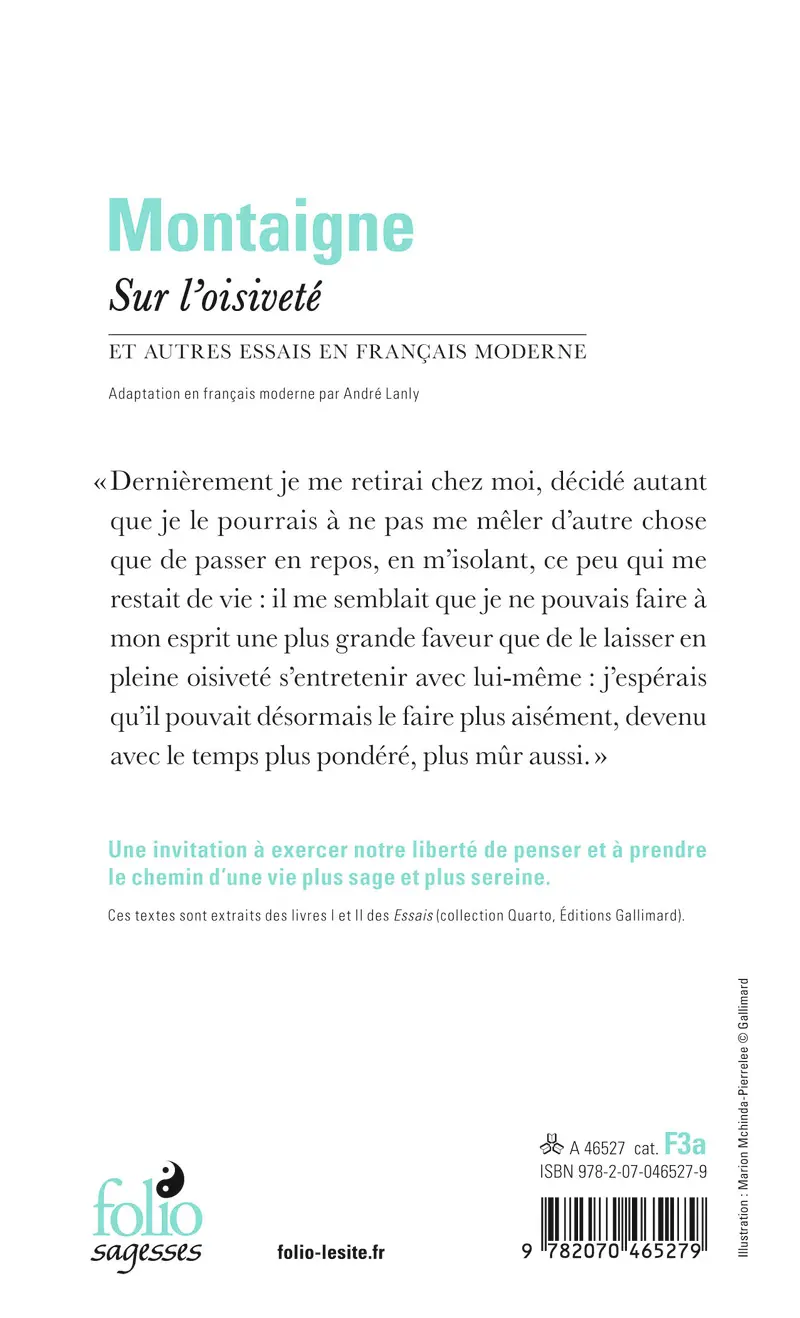 Sur l'oisiveté et autres Essais en français moderne - Michel de Montaigne