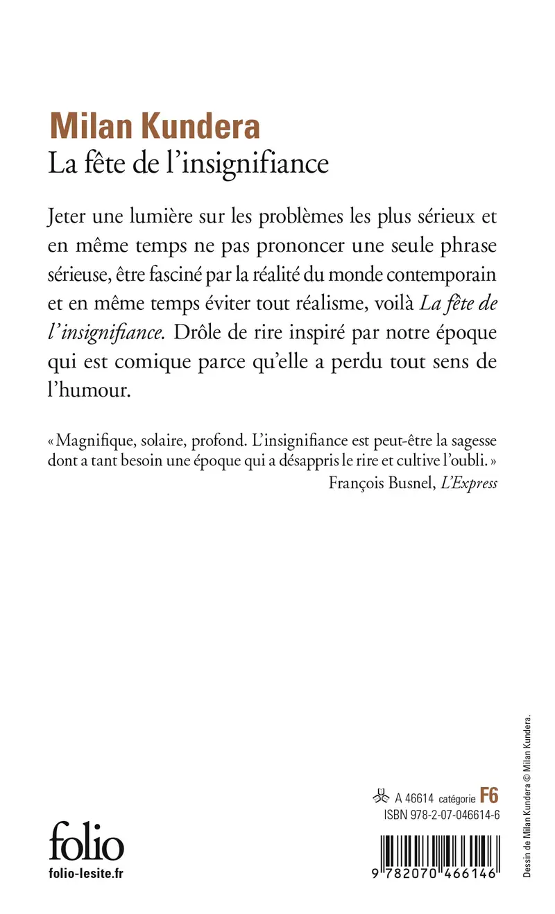 La fête de l'insignifiance - Milan Kundera