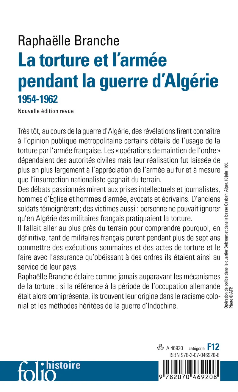 La torture et l'armée pendant la guerre d'Algérie - Raphaëlle Branche