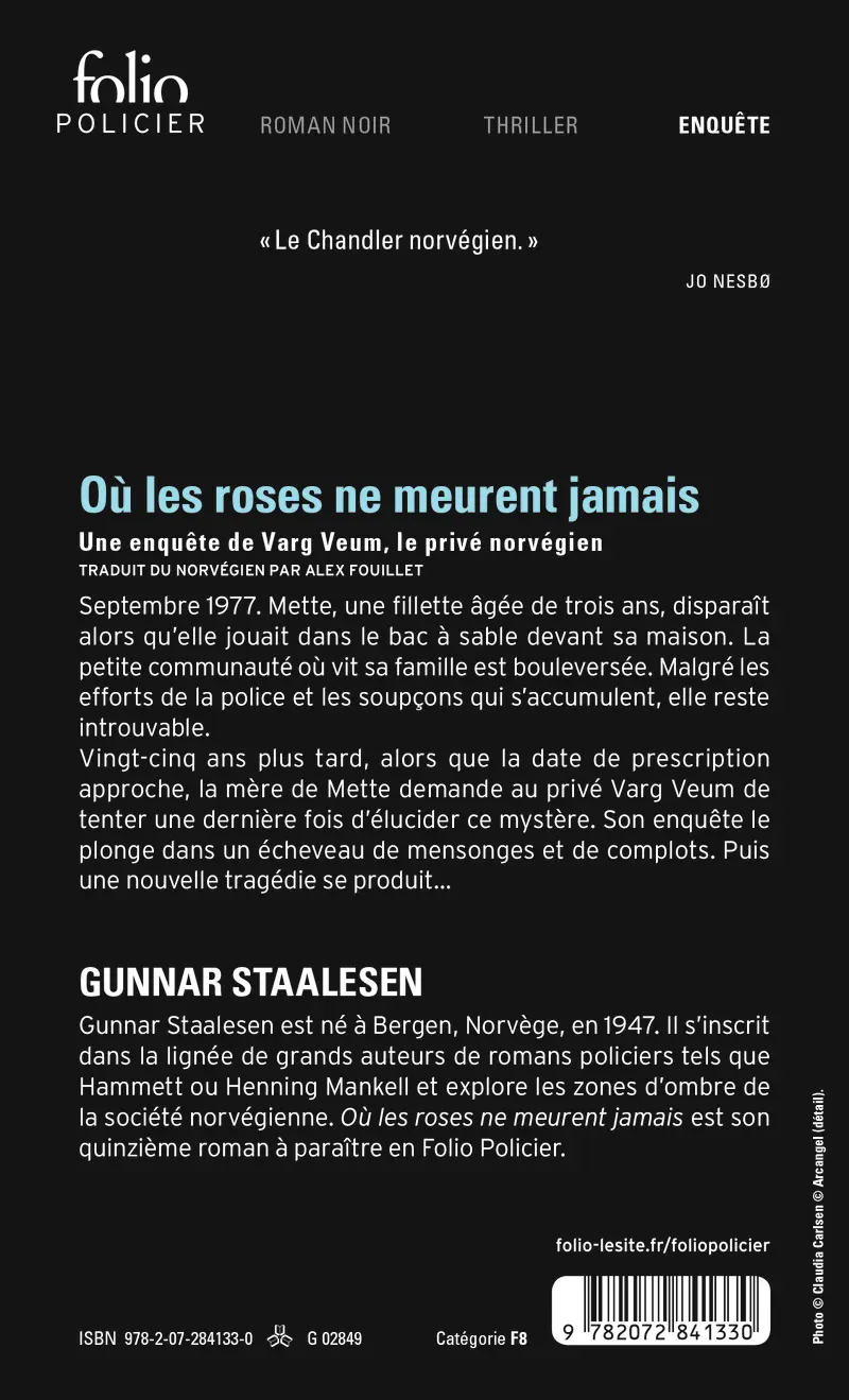 Où les roses ne meurent jamais - Gunnar Staalesen