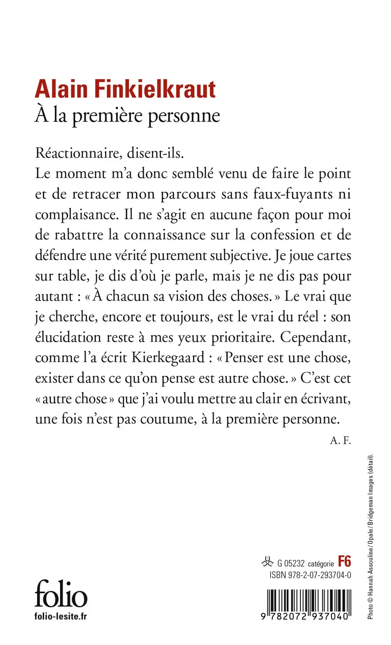 À la première personne - Alain Finkielkraut