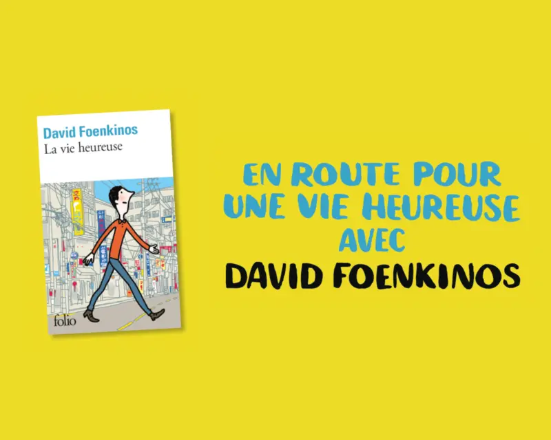 La vie heureuse