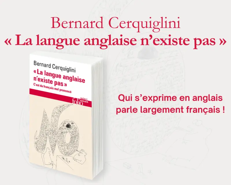 La langue anglaise n'existe pas