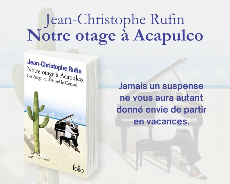 Notre otage à Acapulco