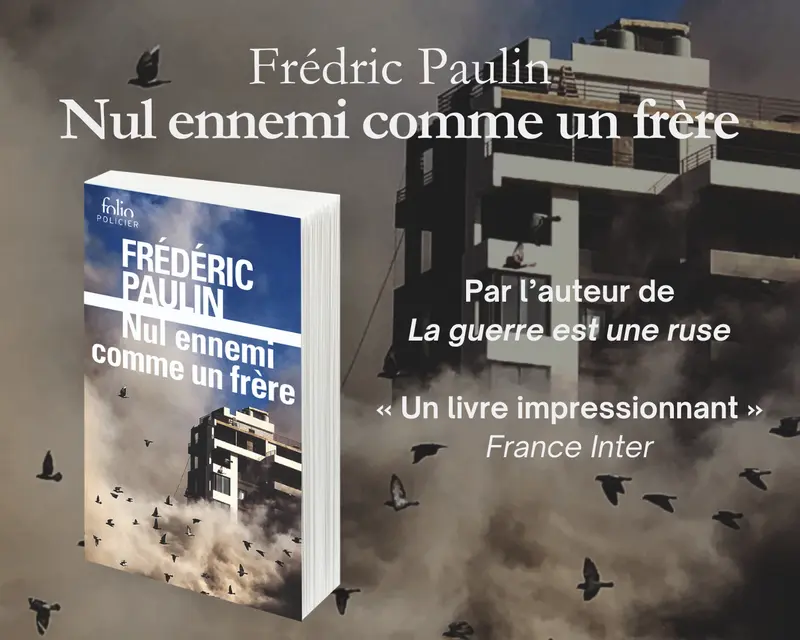 Nul ennemi comme un frère