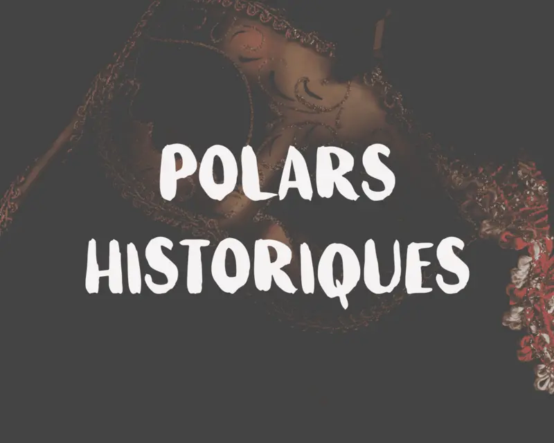 Polars historiques