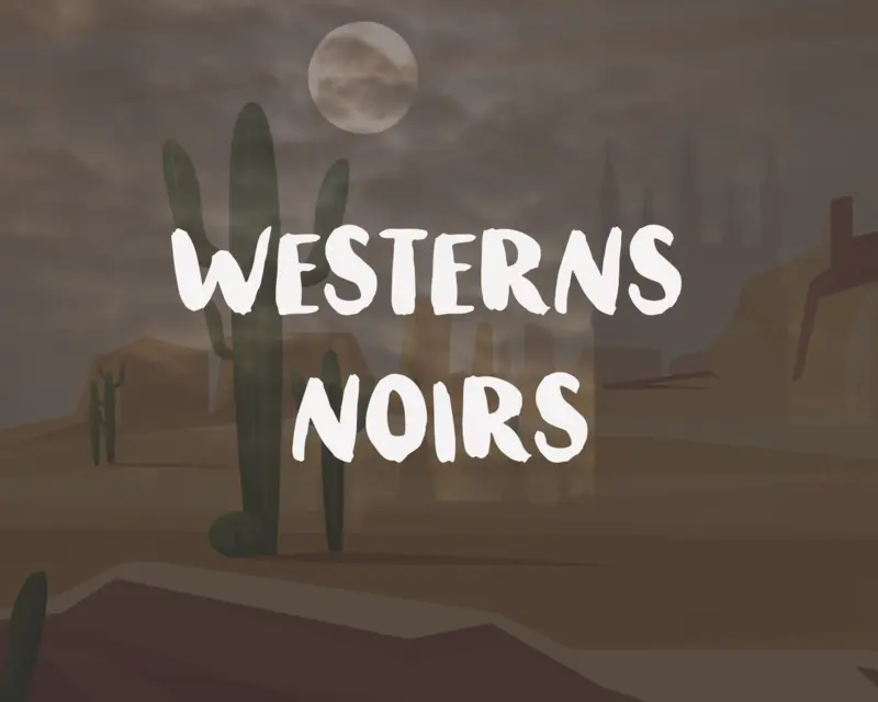 Westerns noirs