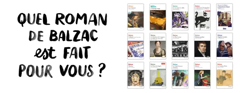 Quel roman de Balzac est fait pour vous ?