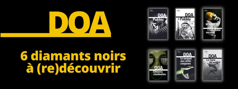 DOA, 6 diamants noirs à (re)découvrir