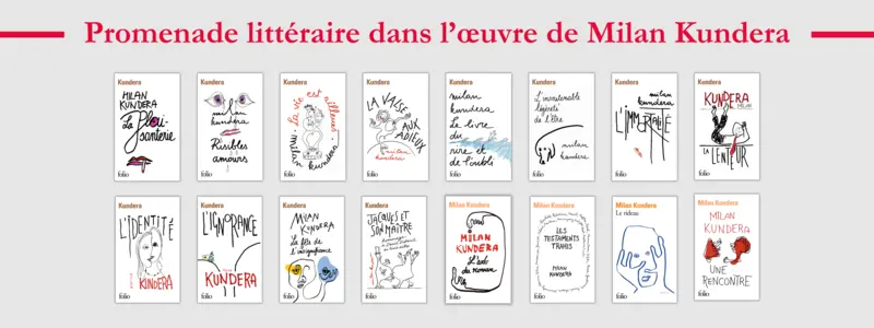 Une promenade littéraire dans l'oeuvre de Milan Kundera