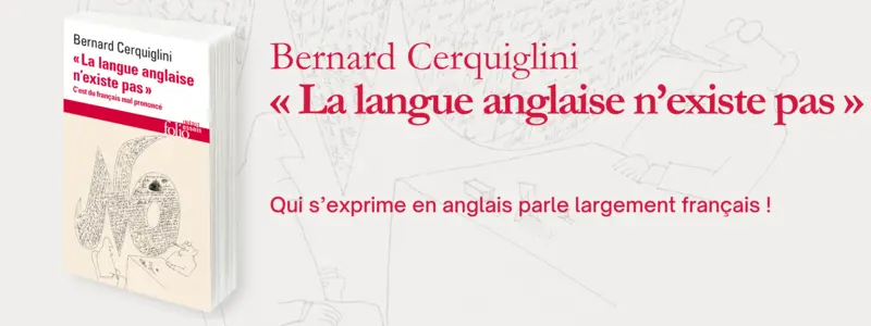 La langue anglaise n'existe pas