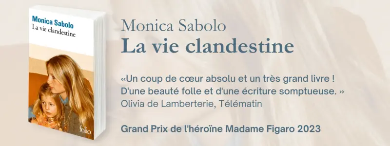 la vie clandestine