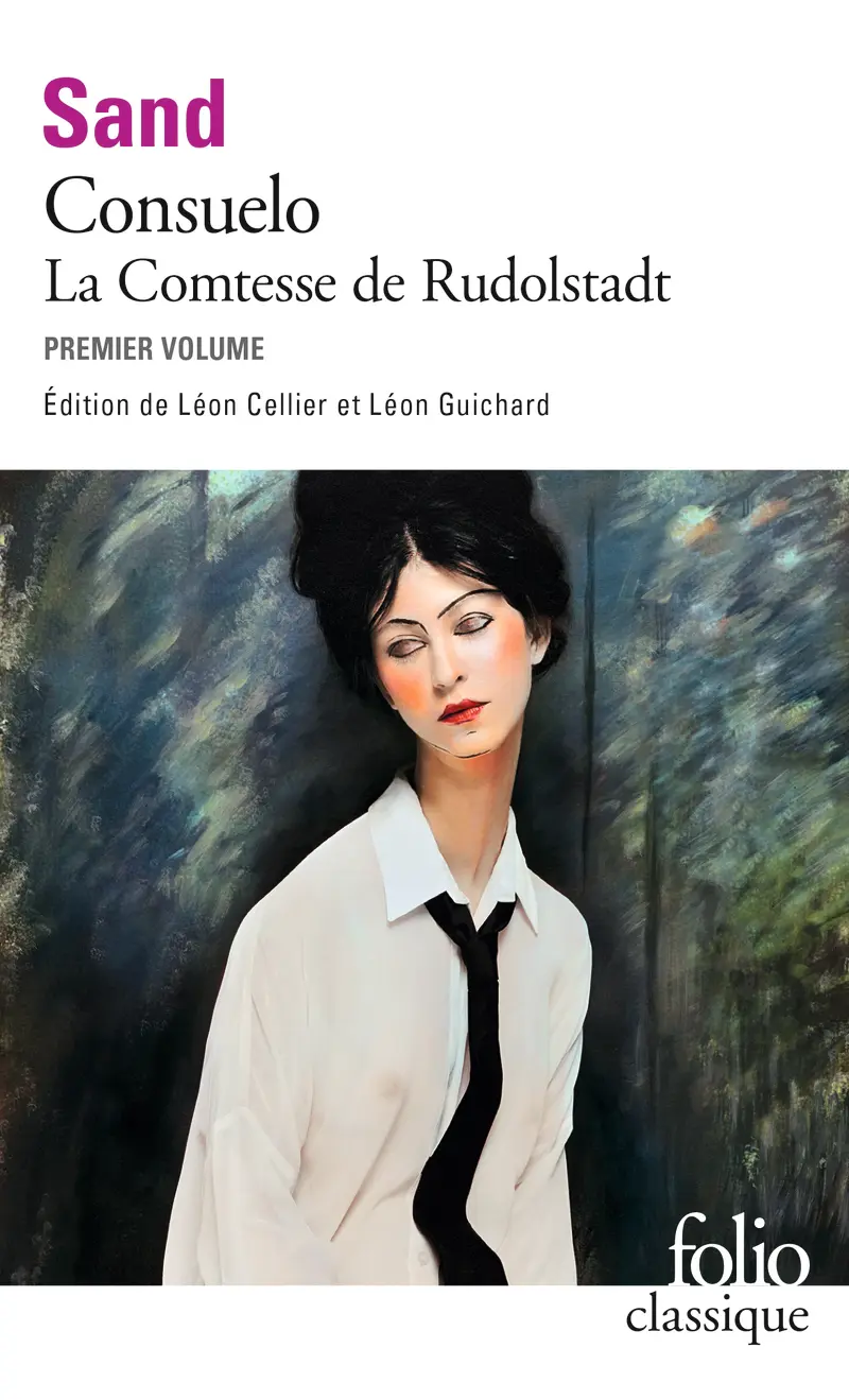 Consuelo suivi de La Comtesse de Rudolstadt - 1 - George Sand