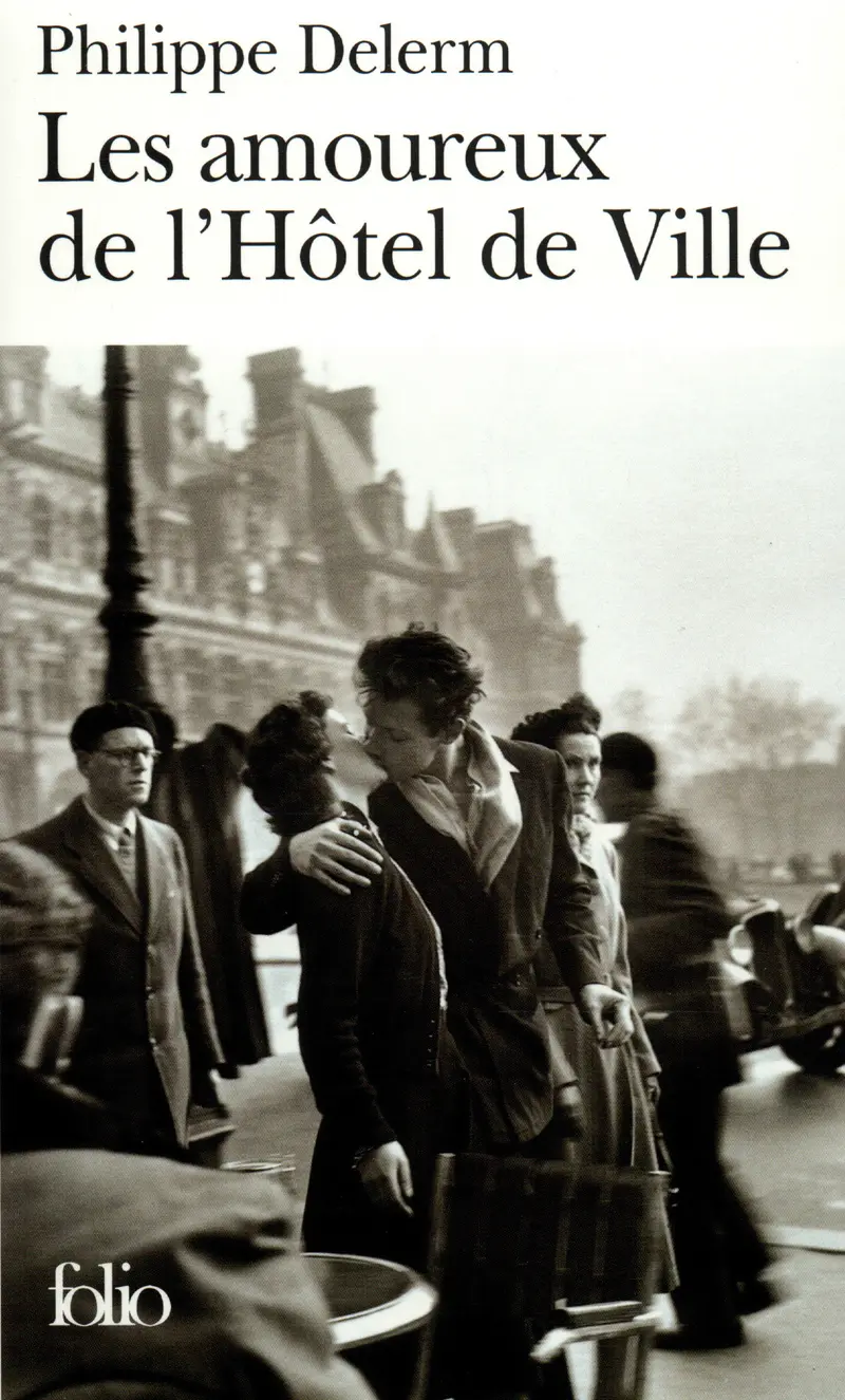 Les Amoureux de l'Hôtel de Ville - Philippe Delerm