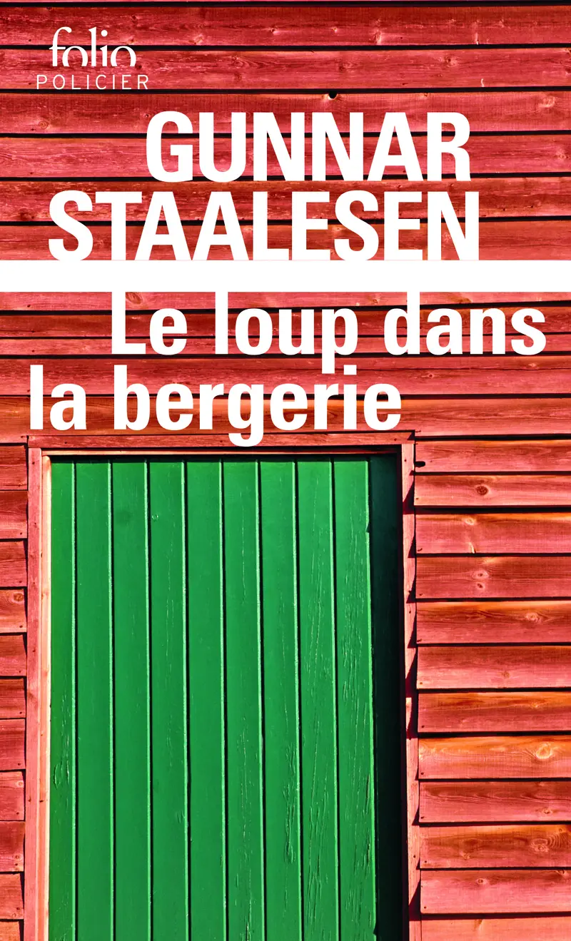 Le loup dans la bergerie - Gunnar Staalesen