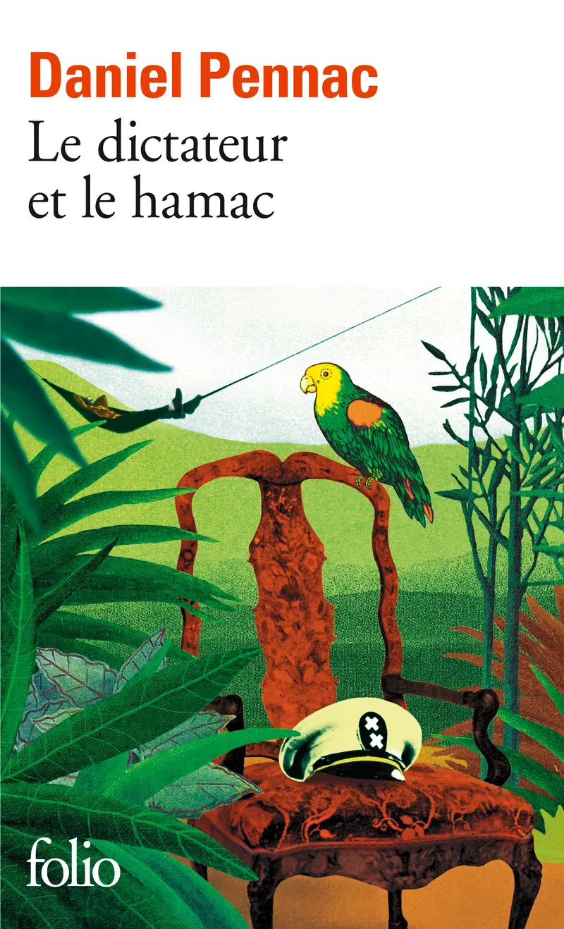 Le dictateur et le hamac - Daniel Pennac