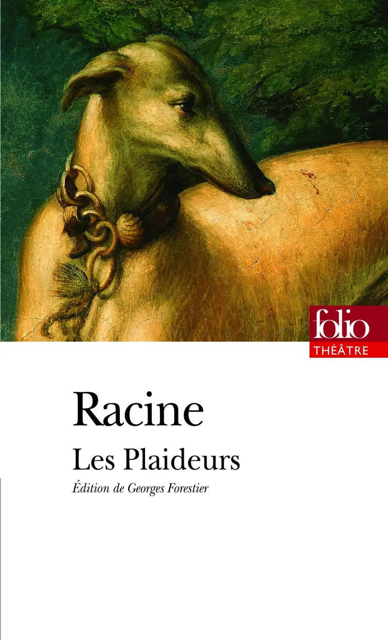 Les Plaideurs - Jean Racine