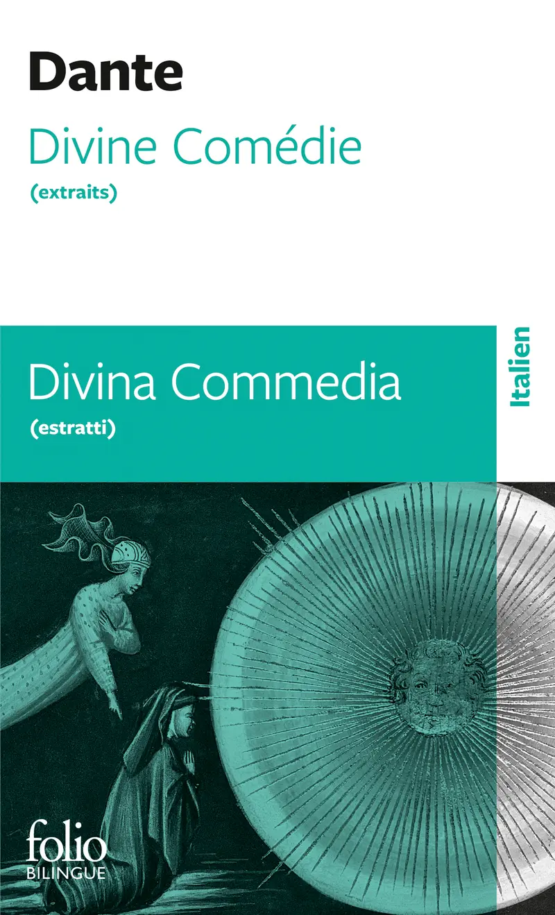 Divine Comédie (extraits) /Divina Commedia (estratti) - Dante