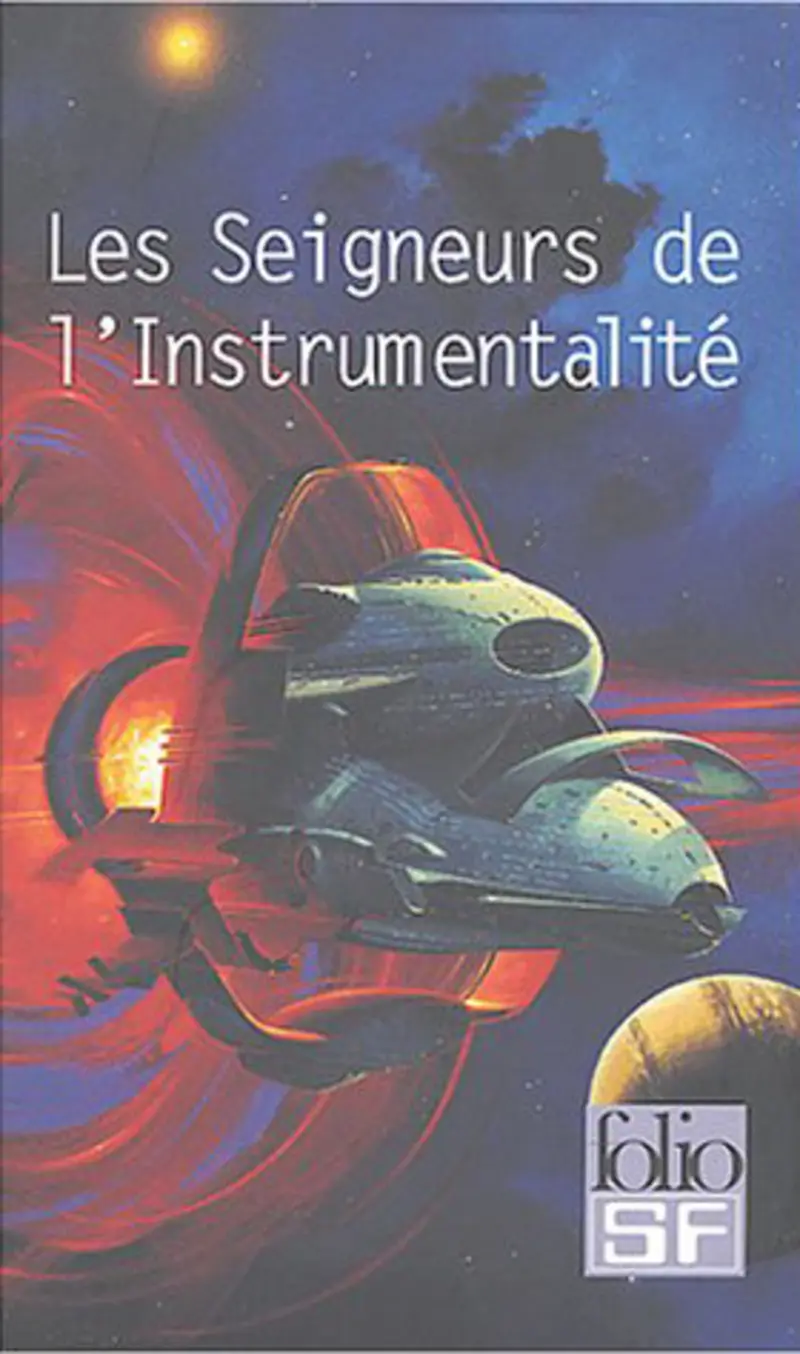 Les Seigneurs de l'instrumentalité - Cordwainer Smith