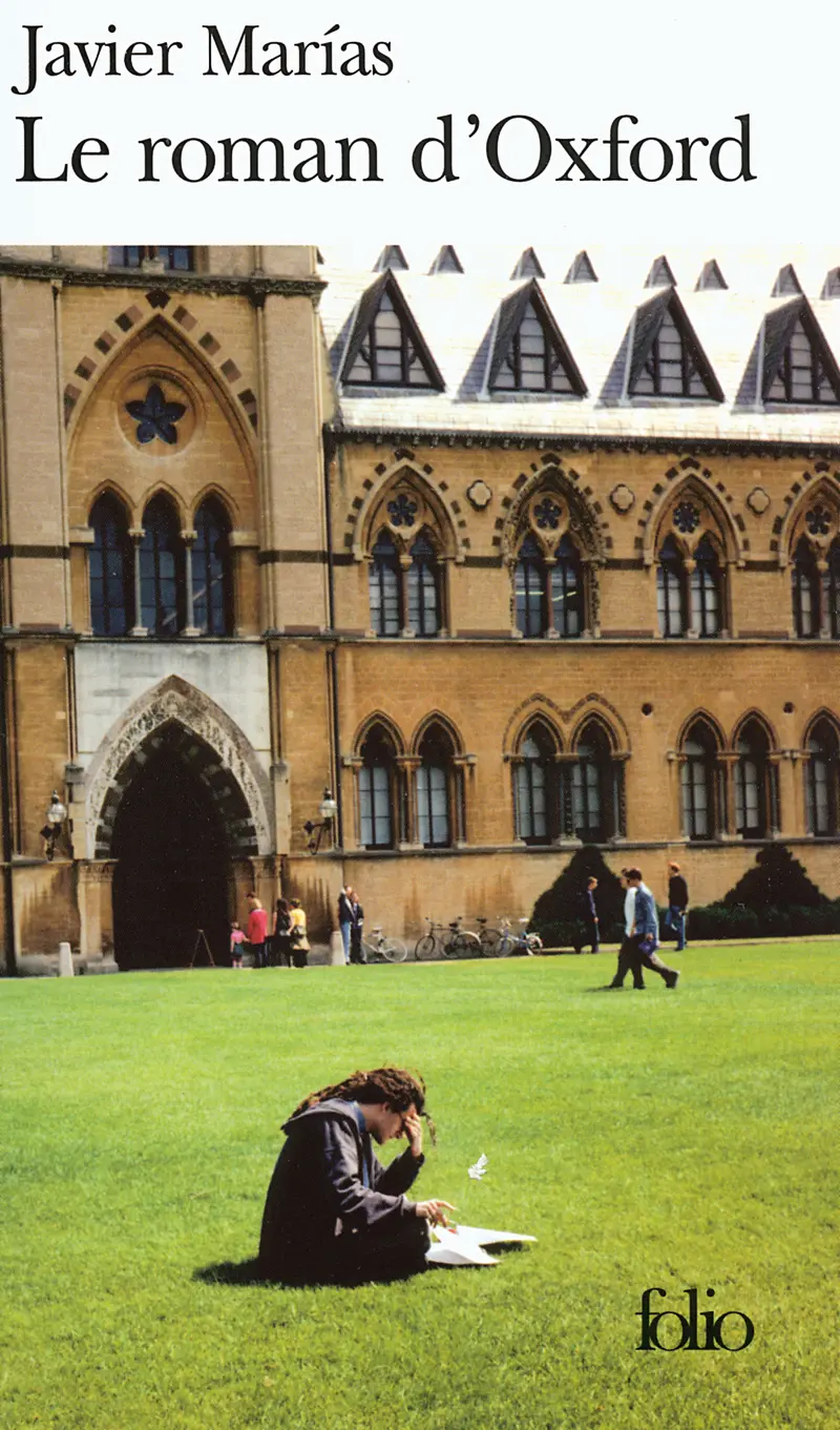 Le roman d'Oxford - Javier Marías