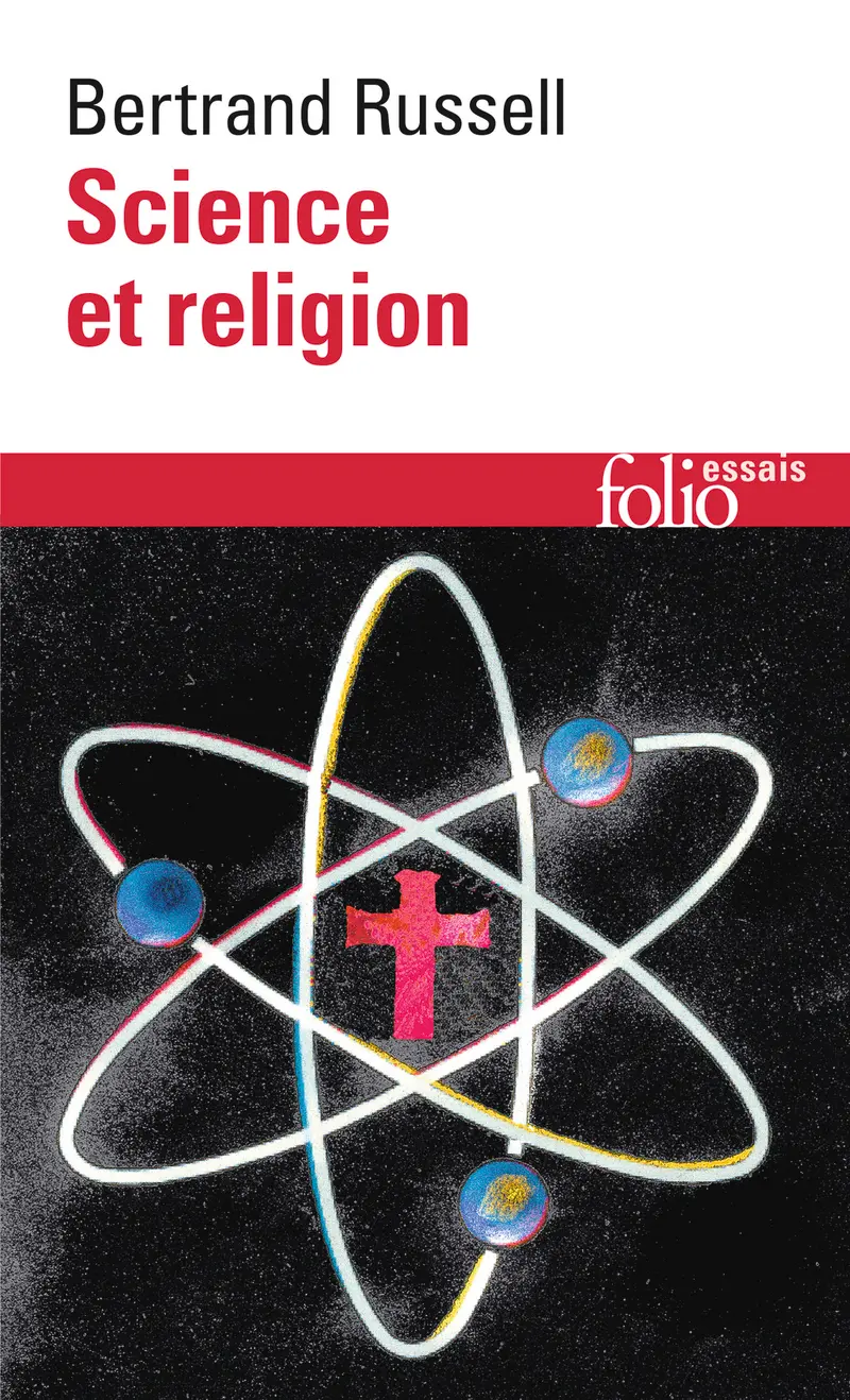Science et religion - Bertrand Russell