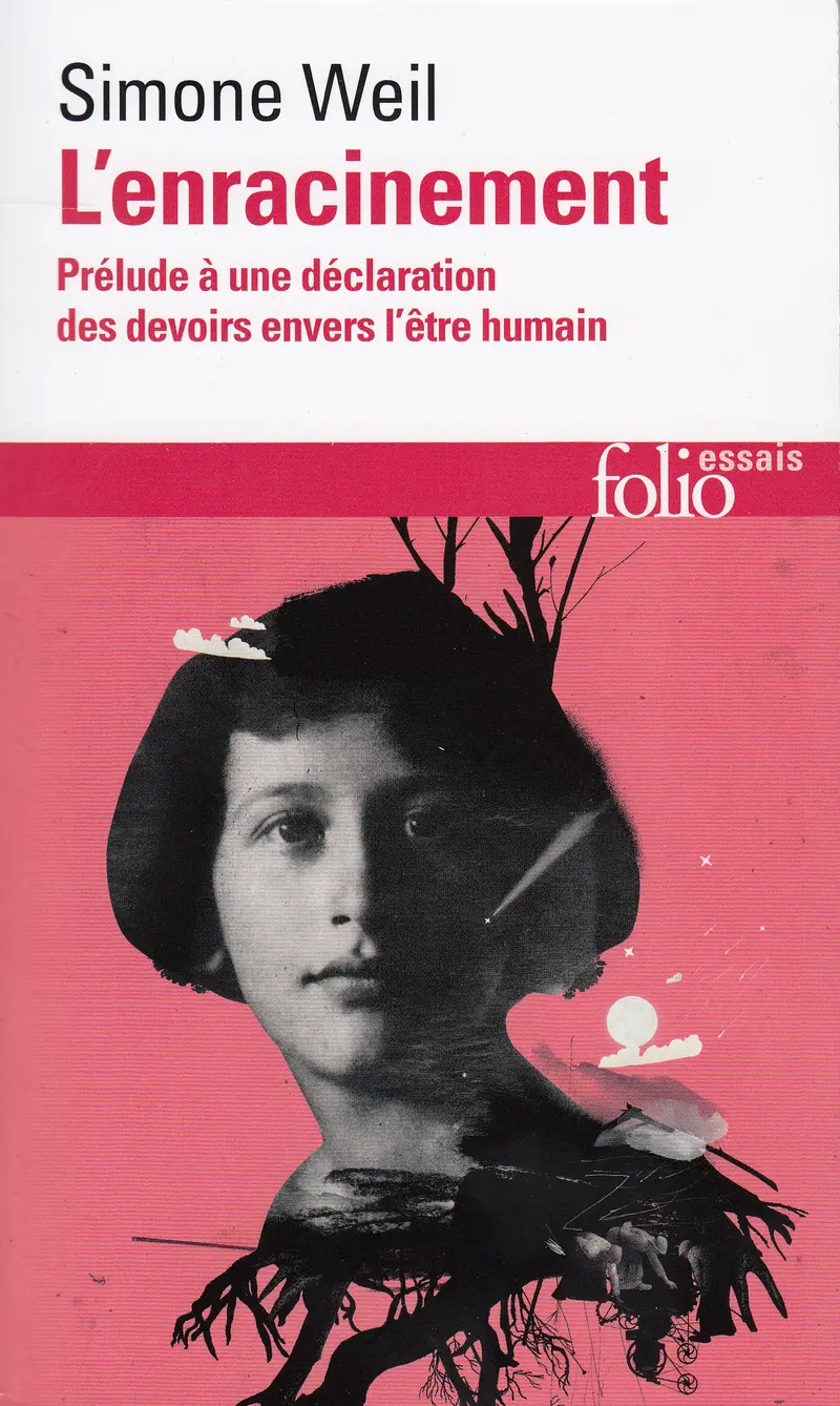 L'enracinement - Simone Weil