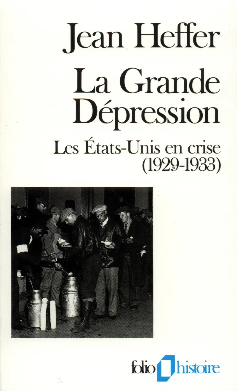 La Grande dépression - Jean Heffer