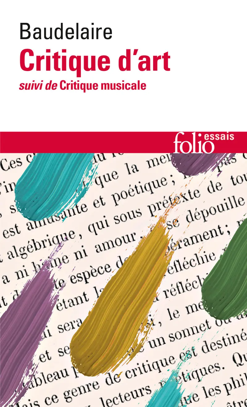 Critique d'art suivi de Critique musicale - Charles Baudelaire