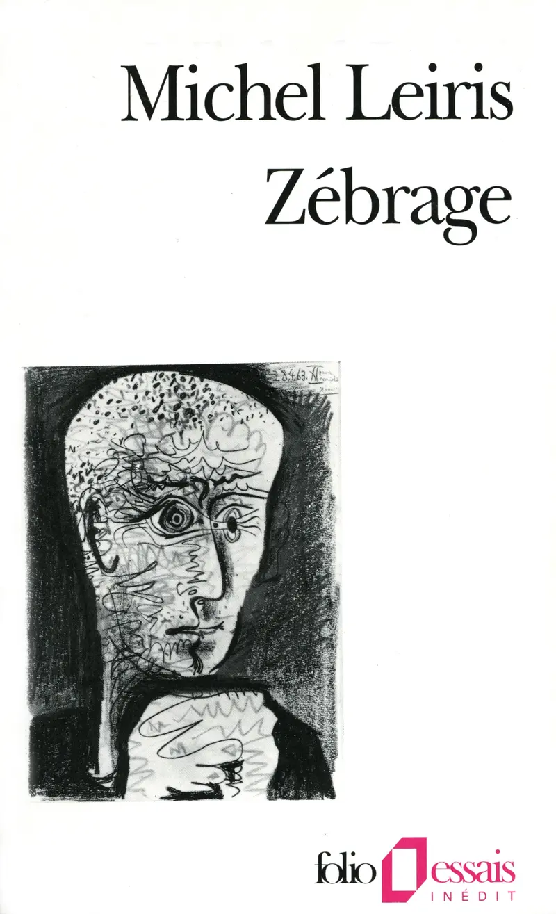 Zébrage - Michel Leiris