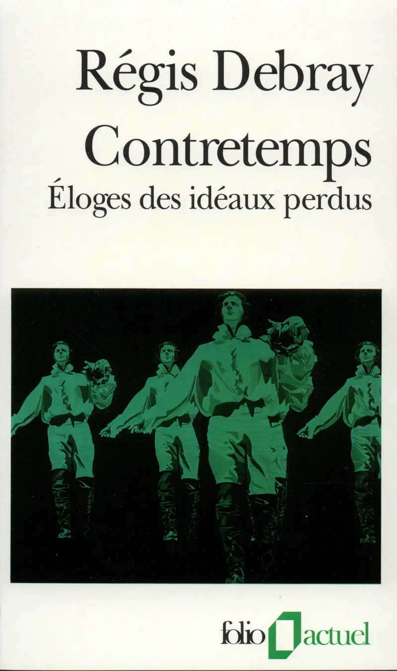 Contretemps - Régis Debray
