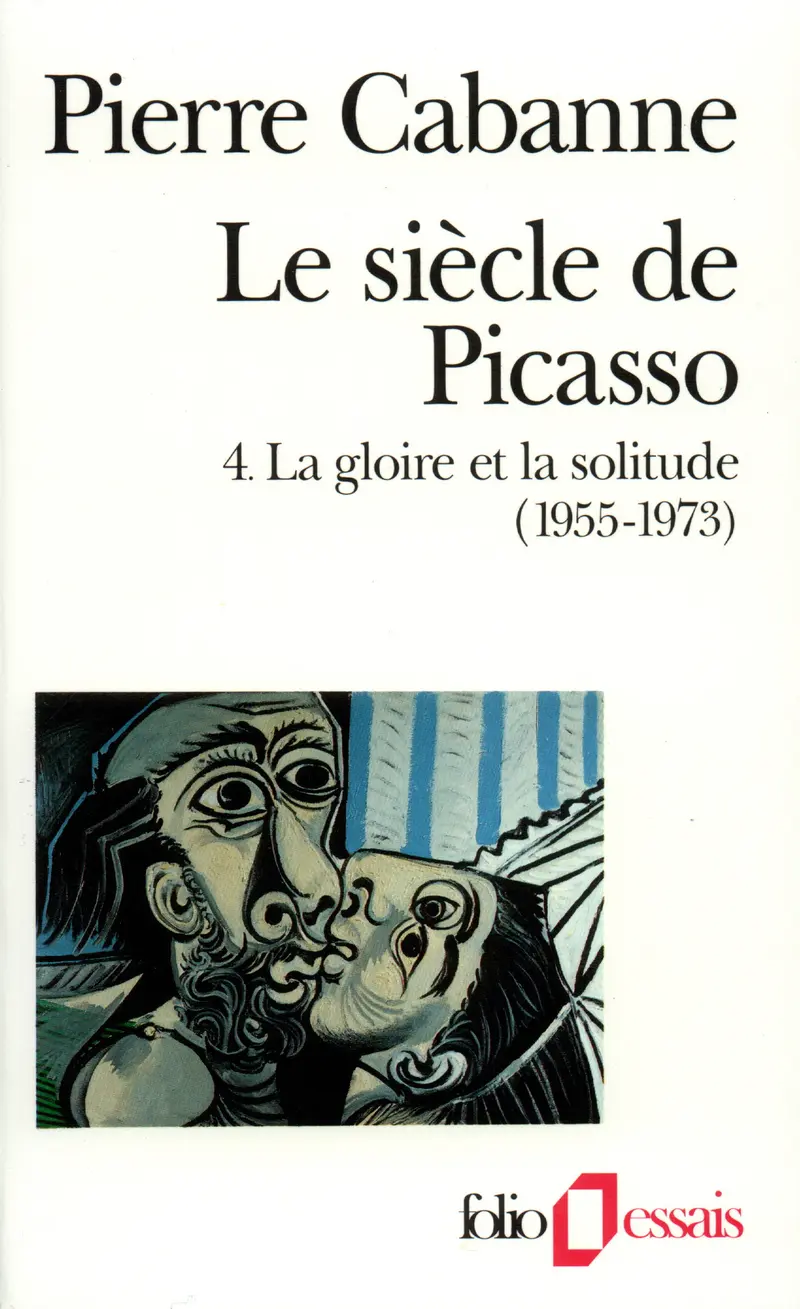 Le Siècle de Picasso - Pierre Cabanne