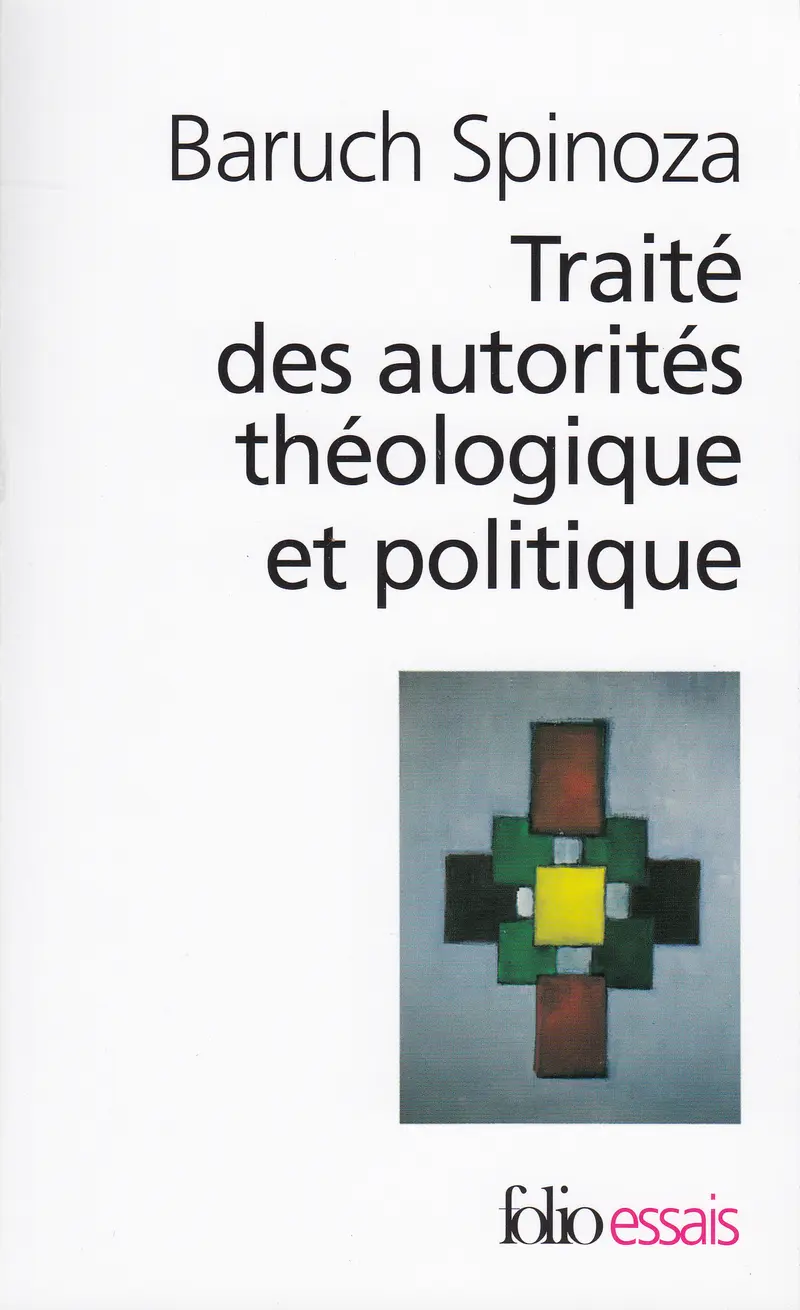 Traité des autorités théologique et politique - Spinoza