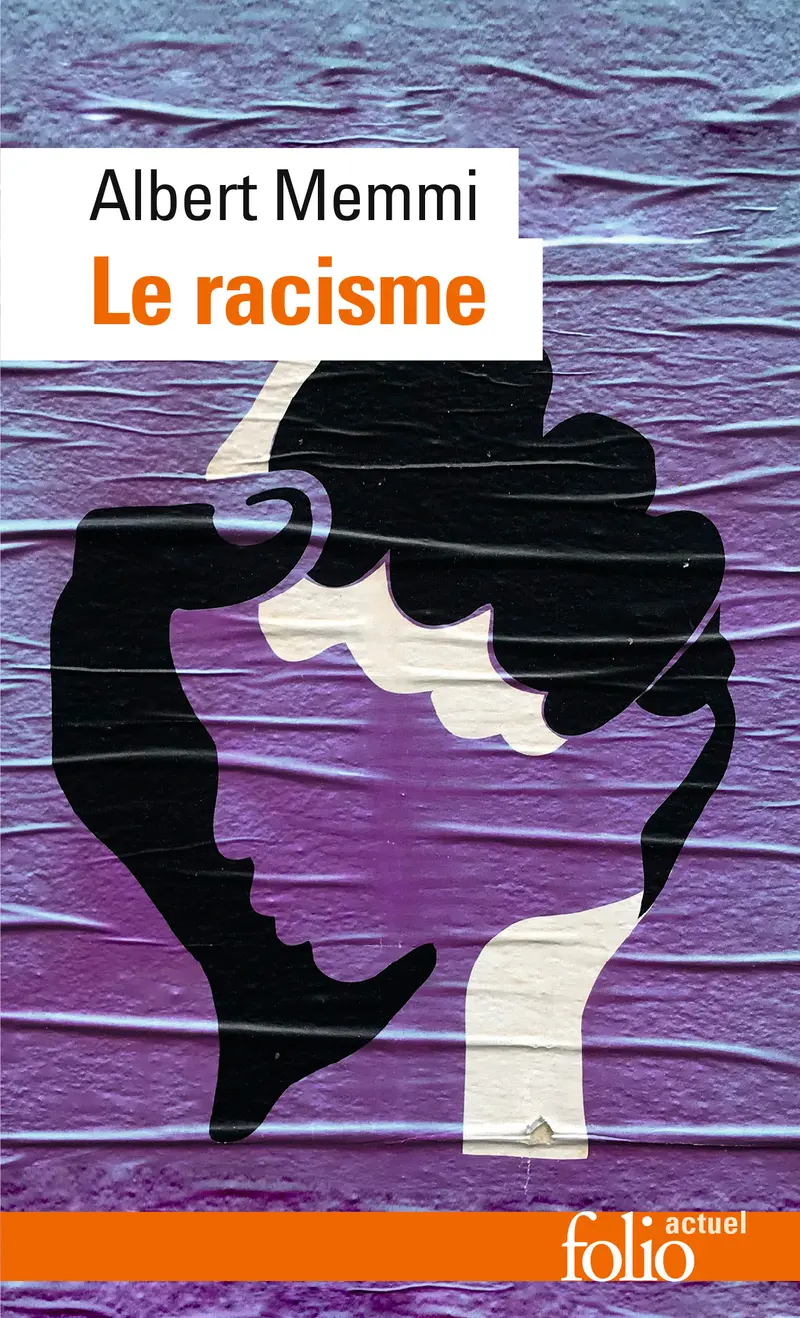 Le Racisme - Albert Memmi